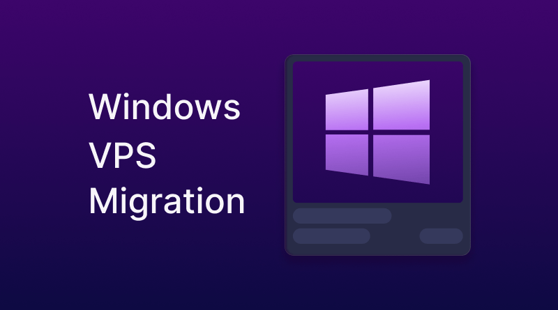 Windows VPS migration