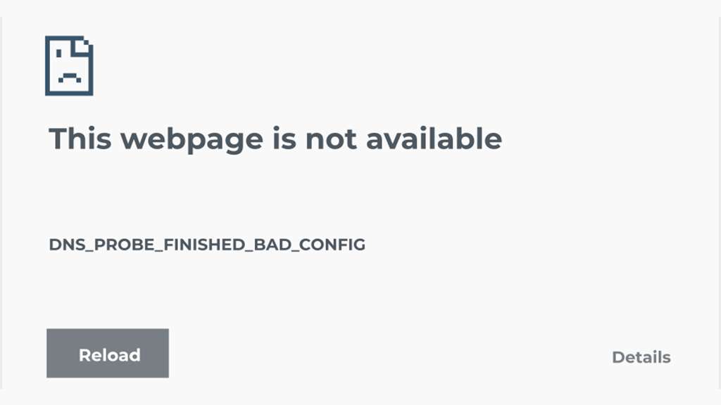 DNS_PROBE_FINISHED_BAD_CONFIG | BigCloudy