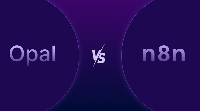 google opal vs n8n which is best for automation