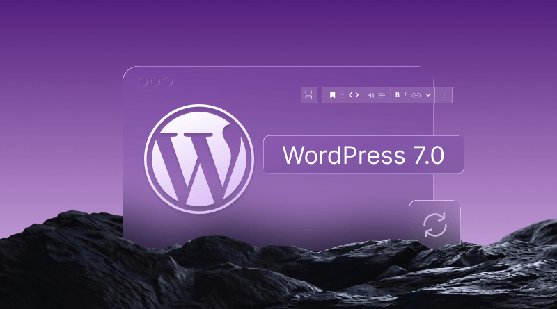 WordPress 7.0 release date new features and upgrade guide 2026