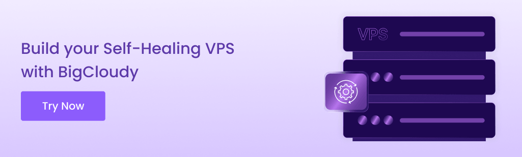 self healing vps bigcloudy