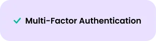 Multi-Factor Authentication Multi-Factor Authentication